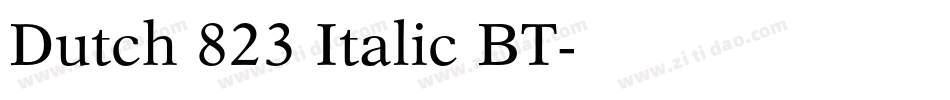 Dutch 823 Italic BT字体转换